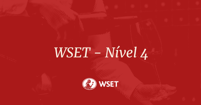 Banner com fundo vermelho escuro e textura de ilustração clássica (estilo gravura) mostrando uma pessoa servindo vinho. Ao centro, o texto branco: "WSET – Nível 4". Na parte inferior, o logotipo oficial da WSET.